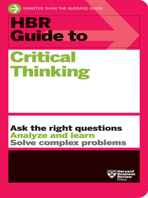 cover image of HBR Guide to Critical Thinking